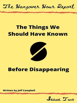 cover image of The Things We Should Have Known Before Disappearing